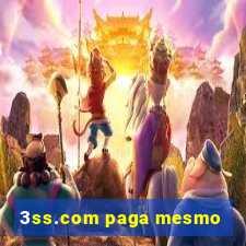 3ss.com paga mesmo